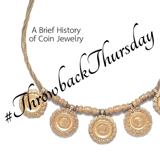 A Short History of Coin&nbsp;Jewelry