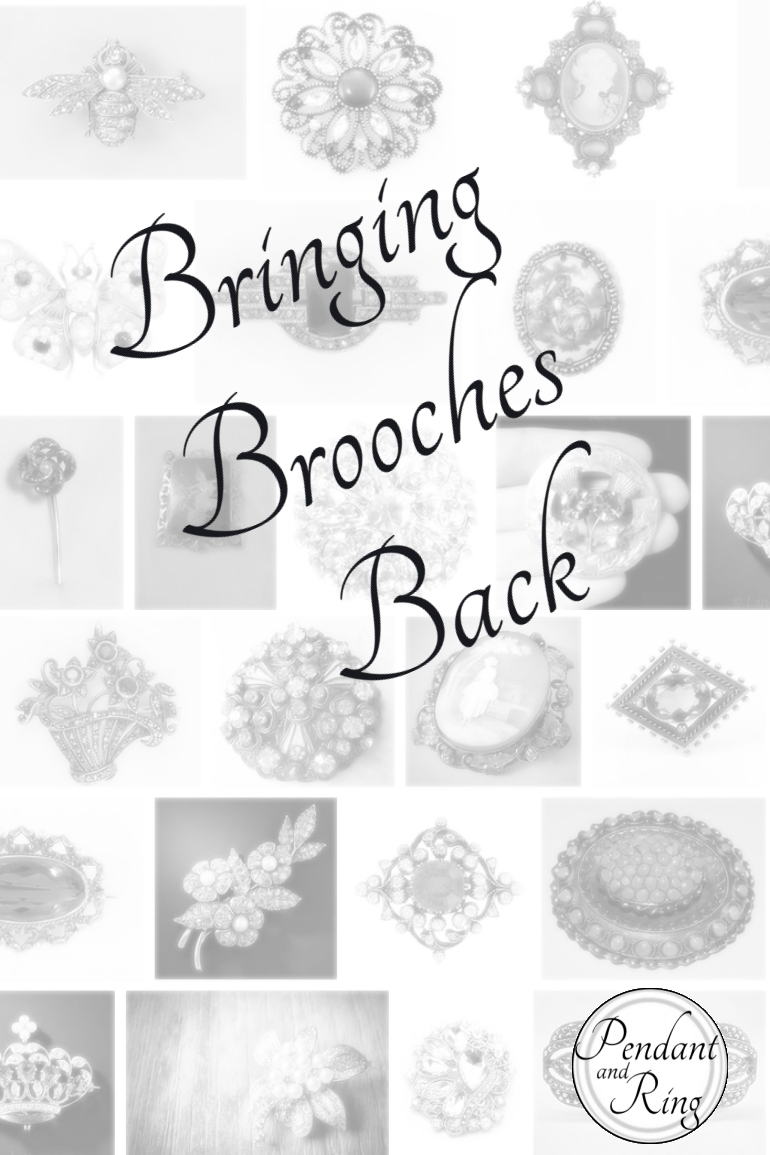 Bringing Brooches Back