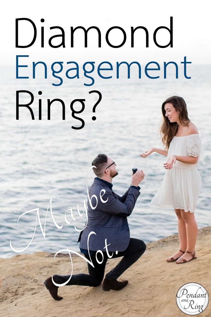 A Diamond Engagement Ring? Maybe&nbsp;Not.