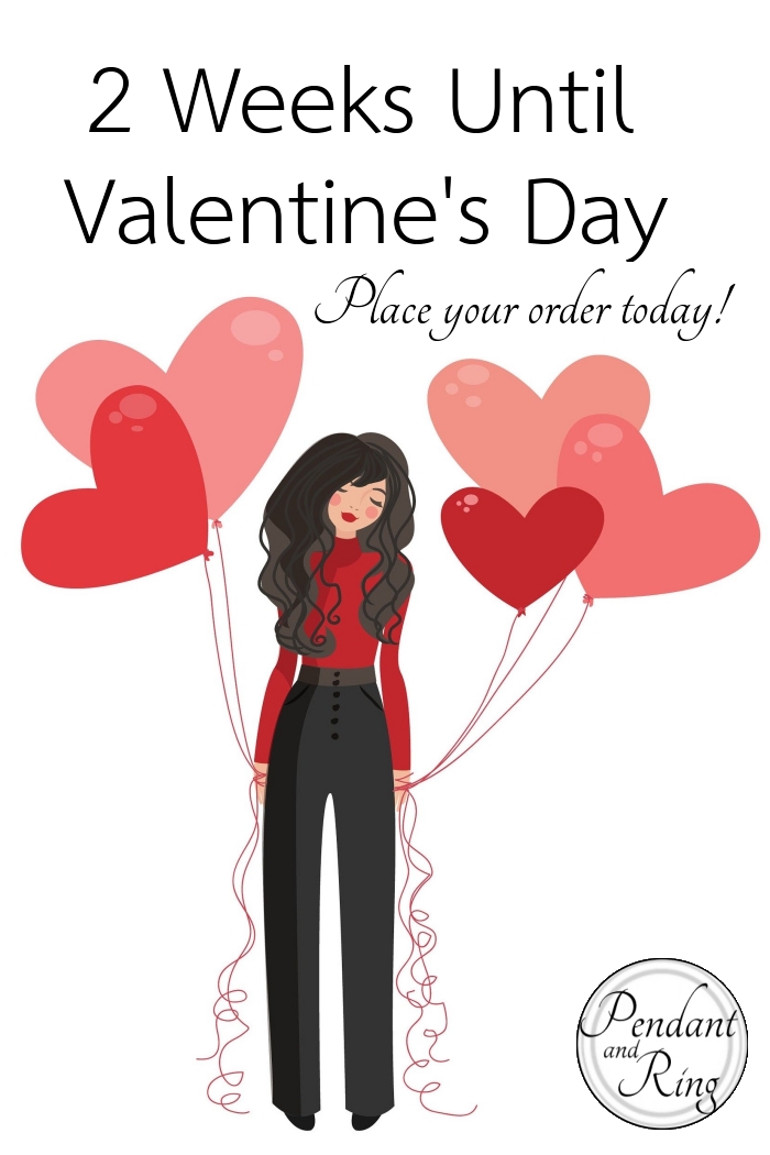 Only Two Weeks Until Valentine’s Day!