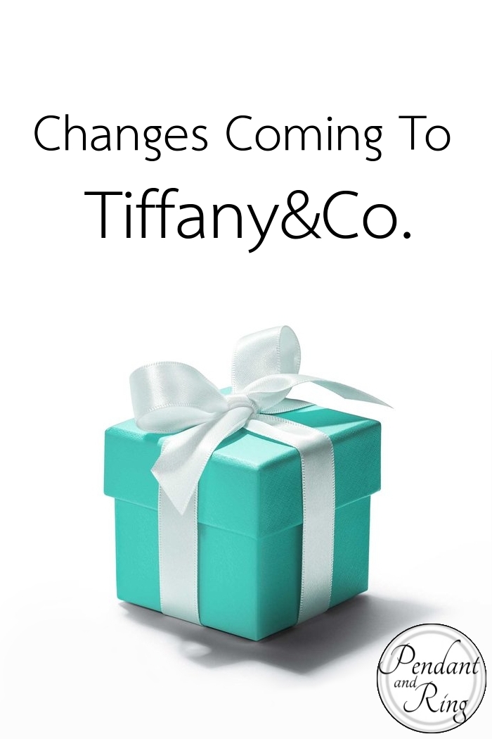 Changes at Tiffany &&nbsp;Co.