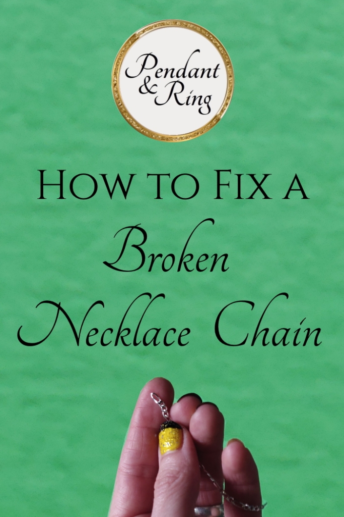 how to fix a broken chain necklace