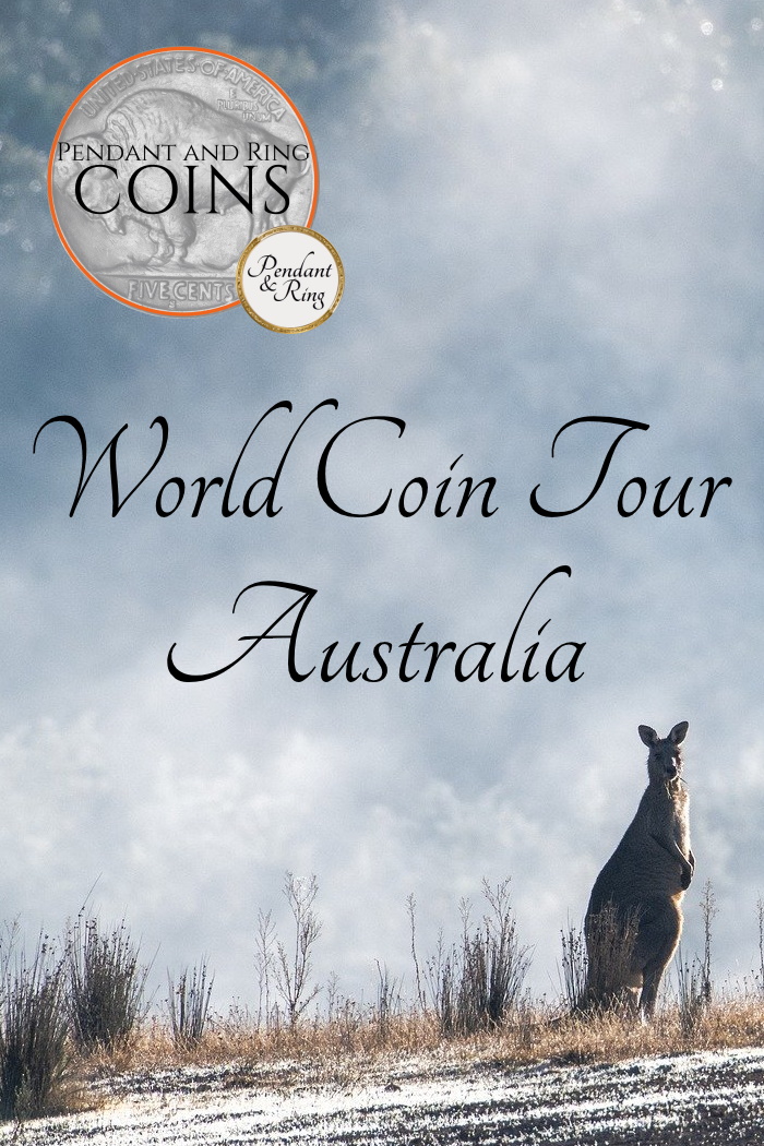 World Coin Tour Part 6:&nbsp;Australia