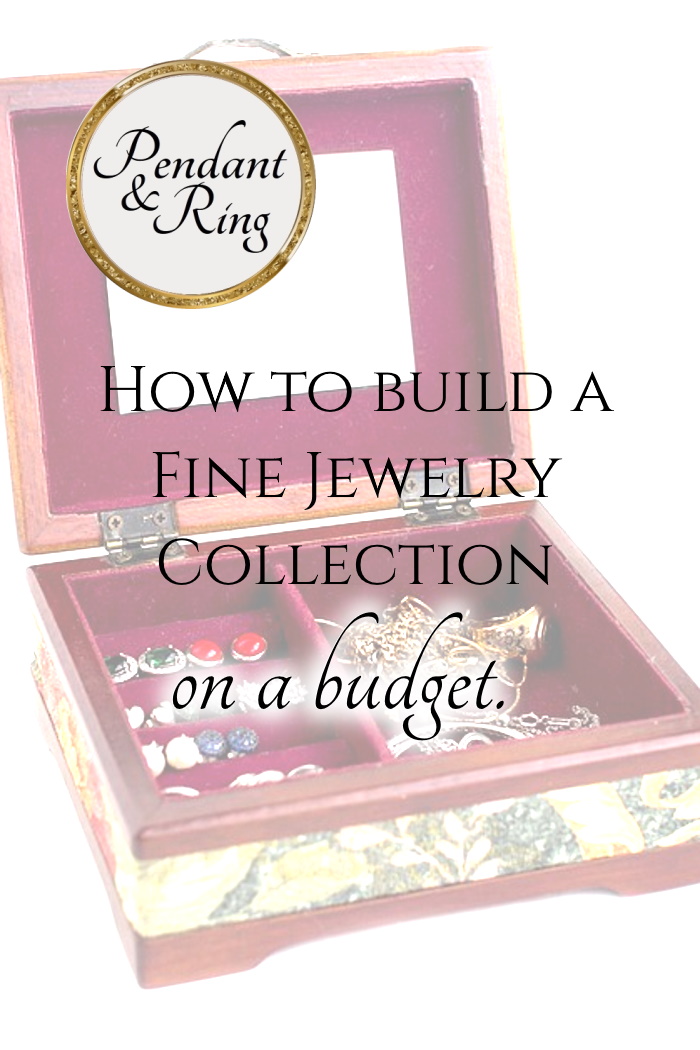 How to Build a Fine Jewelry Collection on a&nbsp;Budget