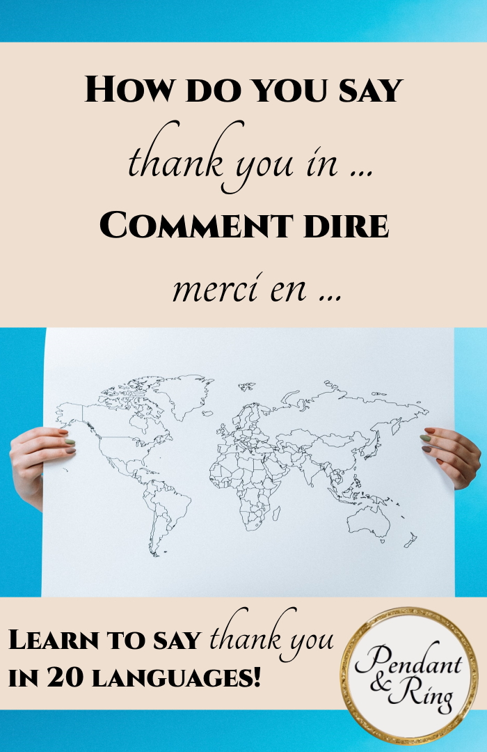 How to say Thank You&nbsp;in…