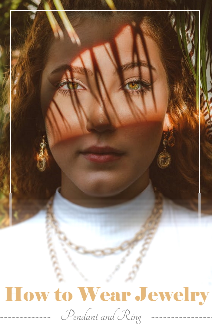 How to Wear Jewelry – 10 Easy Tips