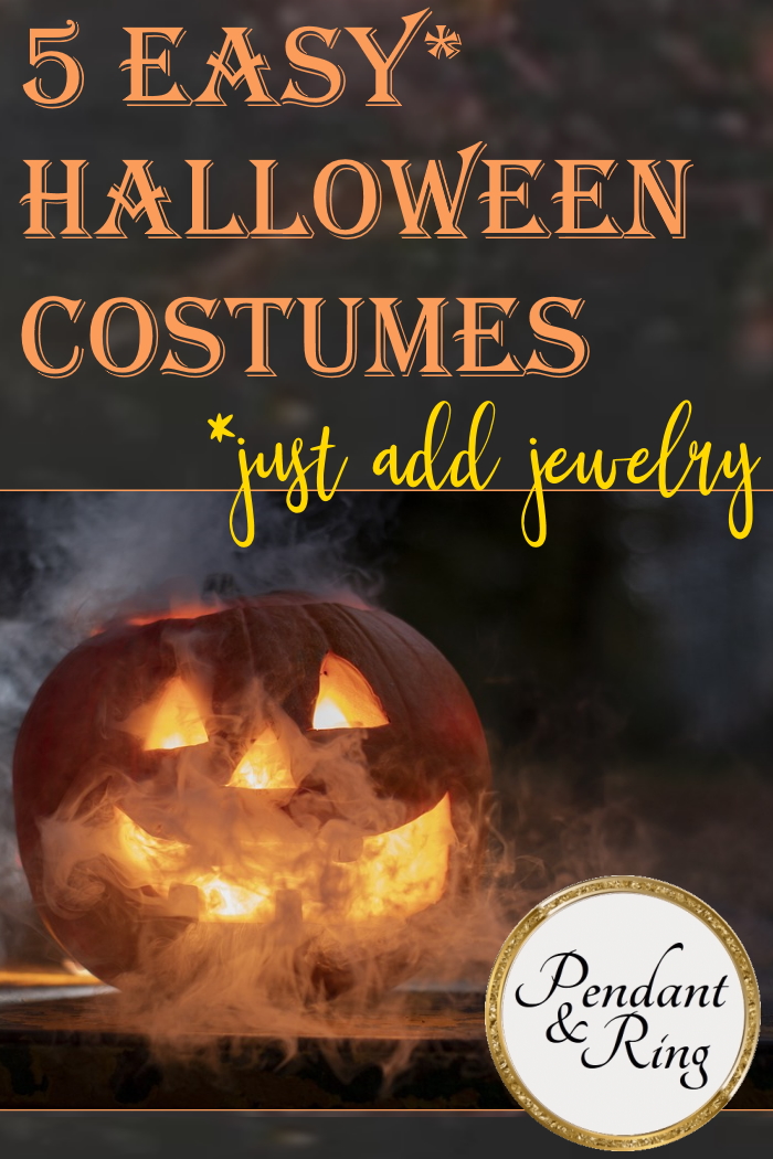 Top 5 EASY* Halloween Costumes – for the&nbsp;Jewelry!