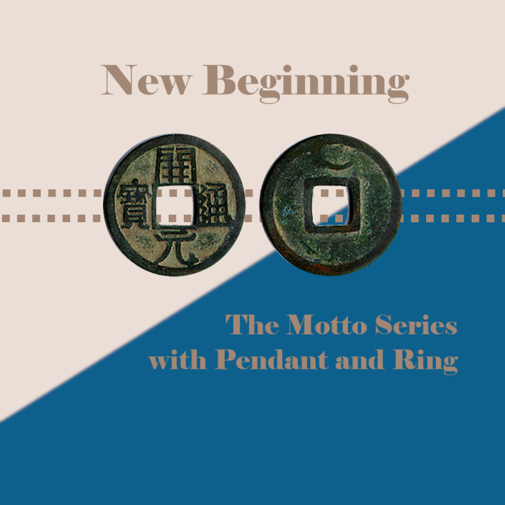 Coin Motto Series Part 2: New&nbsp;Beginning