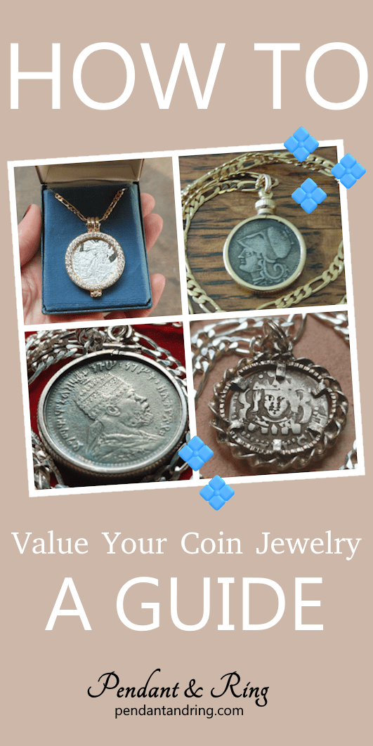 How to Value Your Coin&nbsp;Jewelry