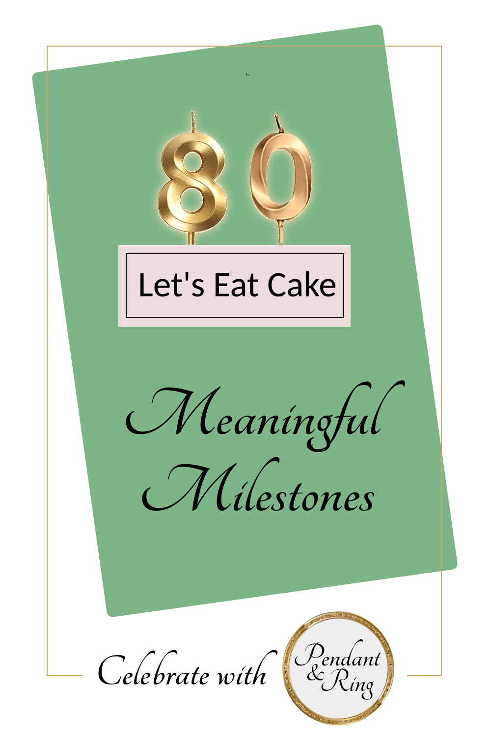 80 Years – A Milestone of a Celebration